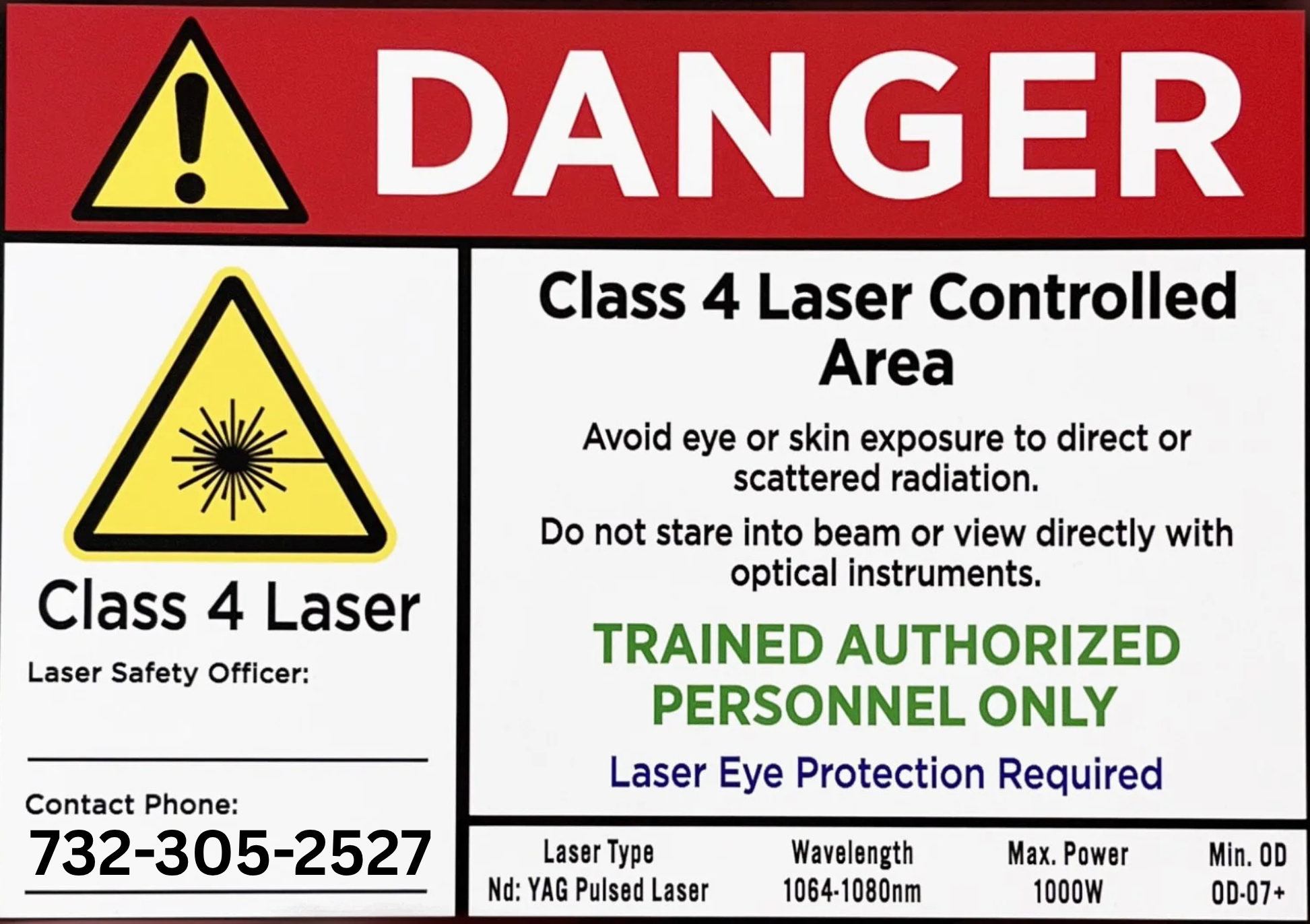 Laser cleaning danger warning sign with Tri-State Laser Cleaning phone number
